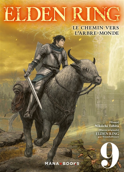Elden ring: le chemin vers l'arbre-monde. Vol. 9
