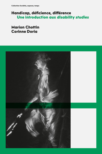 Handicap, déficience, différence. - Une introduction aux disability studies