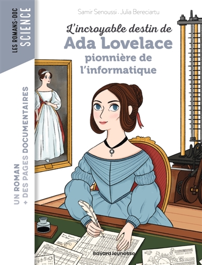 L'incroyable destin de Ada Lovelace: pionnière de l'informatique