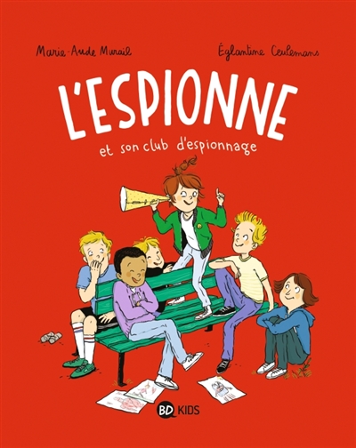 L'espionne, Tome 02 - L'espionne et son club d'espionnage
