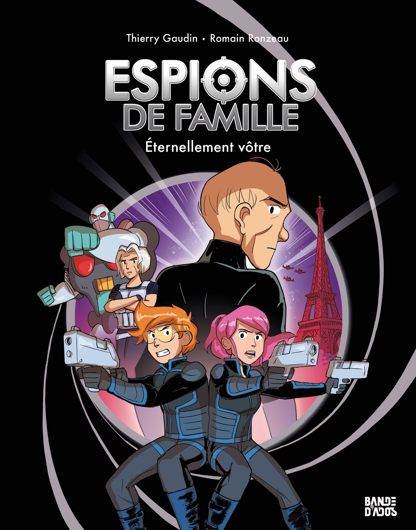 Espions de famille, Tome 07 - Éternellement vôtre
