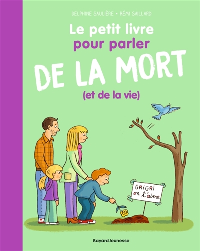 Le Petit livre pour parler de la mort (et de la vie!)