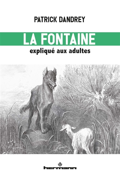 La Fontaine expliqué aux adultes: lecture du livre I des Fables