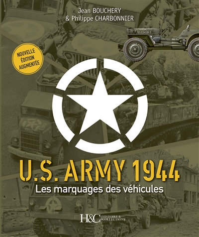 US Army, 1944: les marquages des véhicules