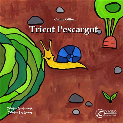 Tricot l'escargot: livre jeunesse