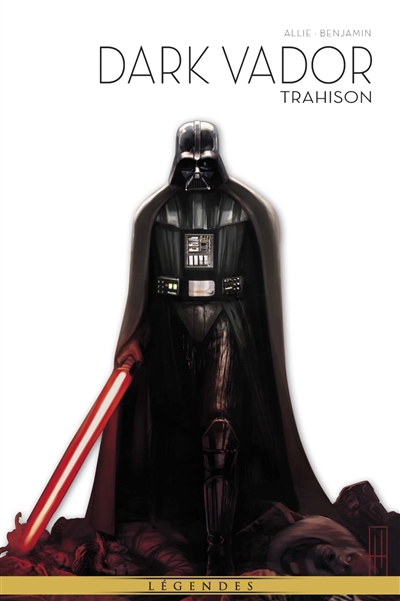 Dark Vador: légendes. Vol. 9. Trahison