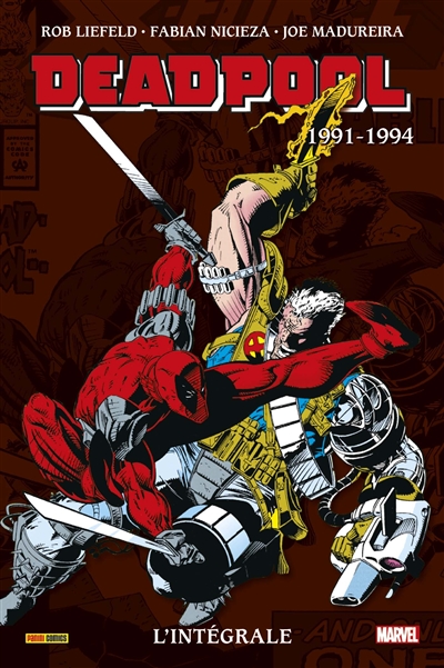Deadpool: L'intégrale 1991-1994 (T01)