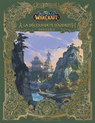 World of Warcraft: A la découverte d'Azeroth: Pandarie