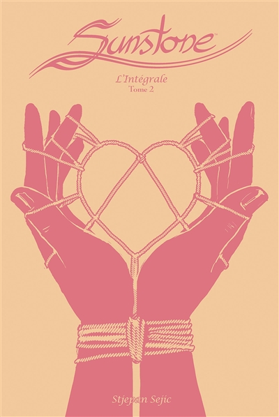 Sunstone: l'intégrale. Vol. 2