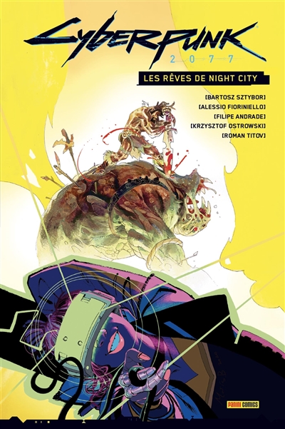 Cyberpunk 2077: Les rêves de Night City