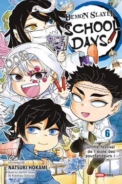 Demon slayer: school days. Vol. 6. L'ultime festival de l'école des pourfendeurs!
