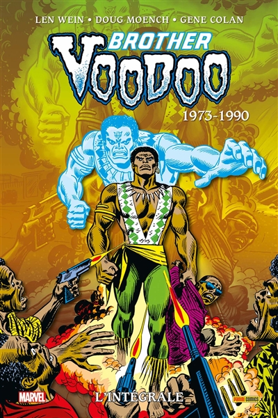 Brother Voodoo: l'intégrale. Vol. 1. 1973-1990