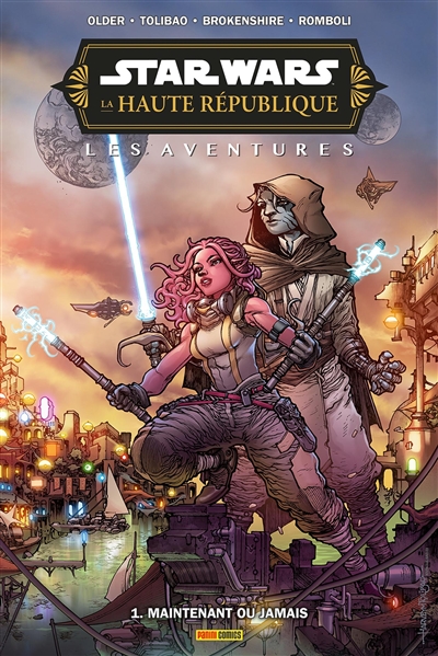 Star Wars: la Haute République: les aventures, phase III. Vol. 1. Maintenant ou jamais