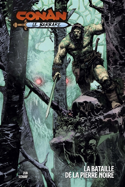 Conan Le Barbare: La Bataille de la Pierre Noire