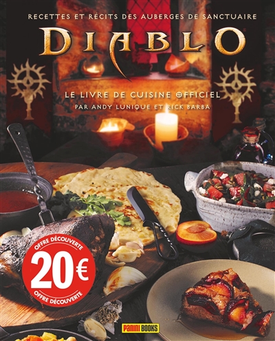 Diablo: le livre de cuisine officiel: recettes et récits des auberges de sanctuaire