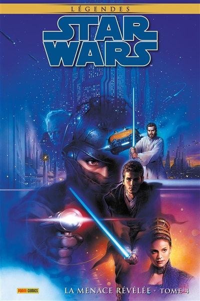 Star Wars Légendes: La Menace révélée T04 (Edition collector) - COMPTE FERME