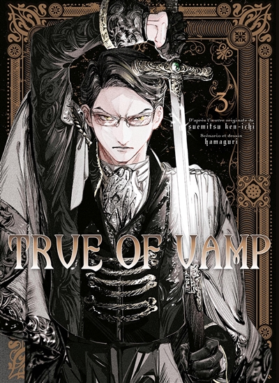 True of vamp. Vol. 3