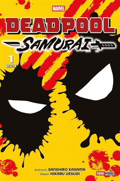 Deadpool Samurai: saison 2. Vol. 1