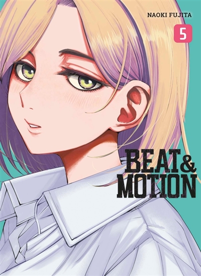 Beat & motion. Vol. 5