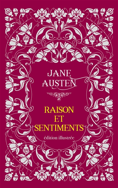Raisons et sentiments