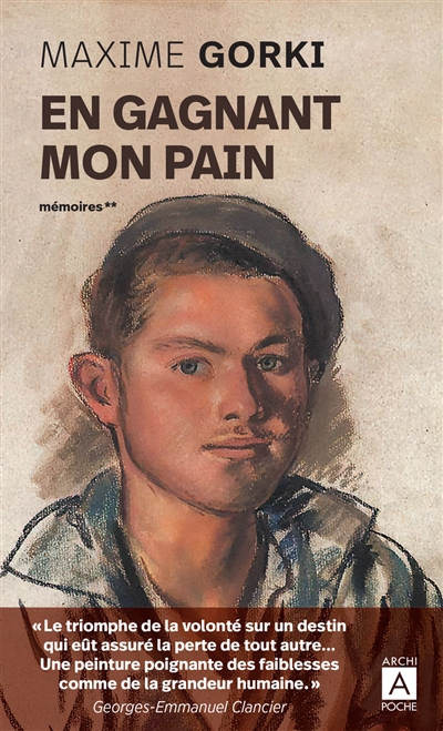 Mémoires. Vol. 2. En gagnant mon pain: mémoires autobiographiques. Ma vie