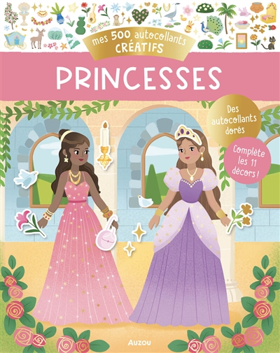 Princesses: mes 500 autocollants créatifs