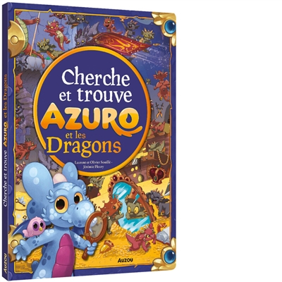 Azuro et les dragons: cherche et trouve