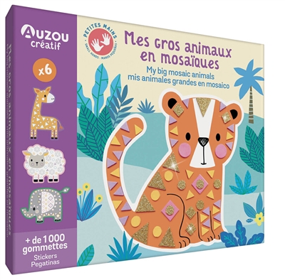 Mes gros animaux en mosaïques: + de 1.000 gommettes. My big mosaic animals: stickers. Mis animales grandes en mosaico: pegatinas