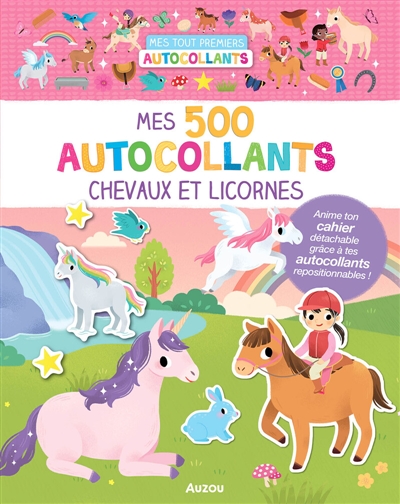 Mes tout premiers autocollants: 500 autocollants chevaux et licornes