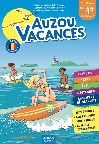 Auzou vacances: en route vers la 1re secondaire: 11-12 ans