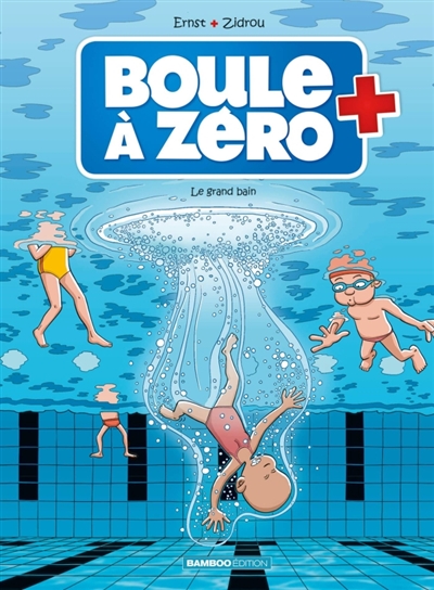 Boule à zéro - tome 11 - Le grand bain