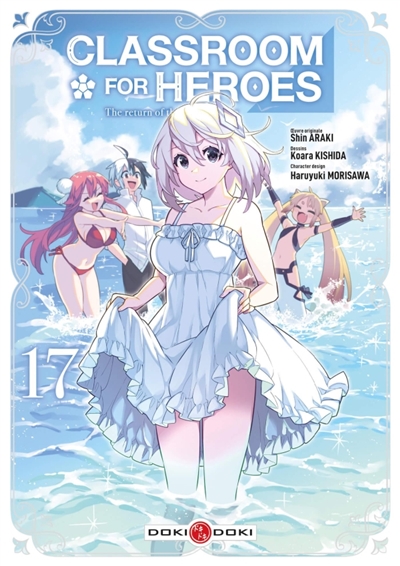 Classroom for heroes: the return of the former brave. Vol. 17