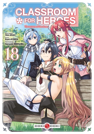 Classroom for heroes: the return of the former brave. Vol. 18