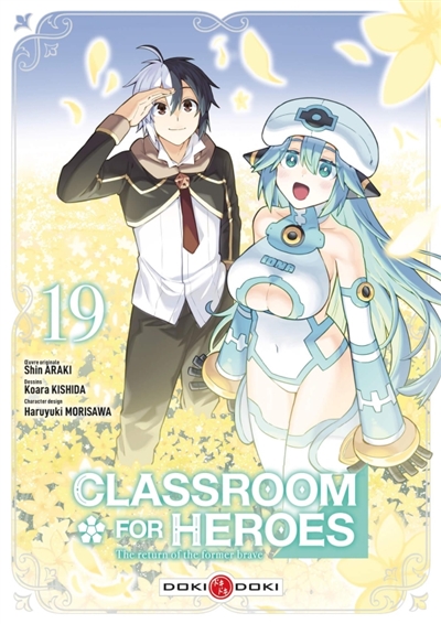 Classroom for heroes: the return of the former brave. Vol. 19