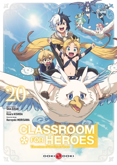 Classroom for heroes: the return of the former brave. Vol. 20