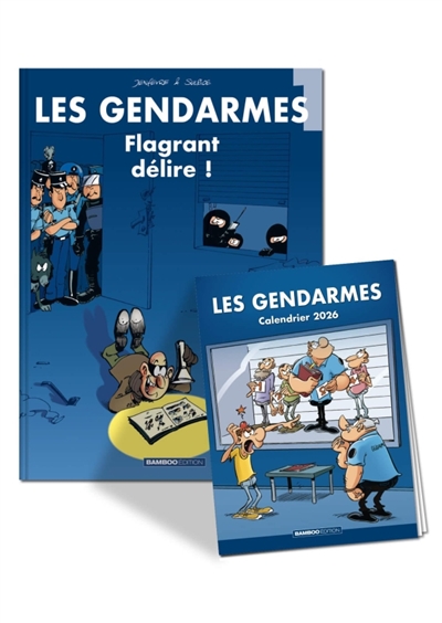 Les Gendarmes - tome 01 + calendrier 2026 offert - Flagrant délire
