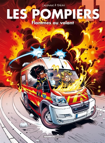 Les Pompiers - tome 11 - top humour - Flammes au volant