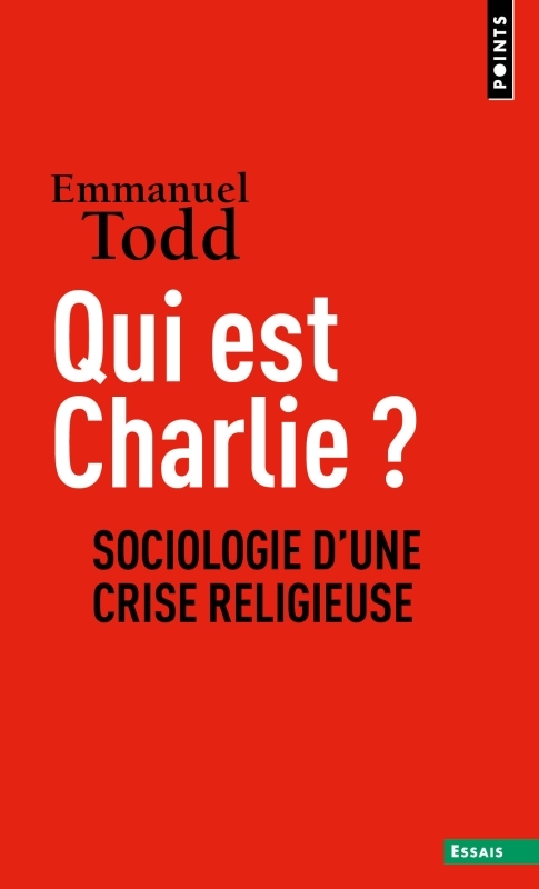 Qui est Charlie?: sociologie d'une crise religieuse