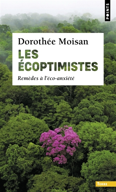 Les écoptimistes: remèdes à l'éco-anxiété