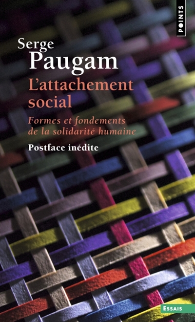 Attachement social (L') - Formes et fondements de la solidarité humaine