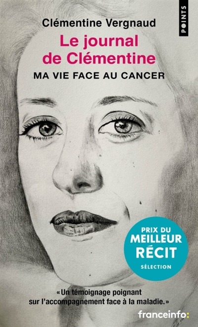 Le journal de Clémentine: ma vie face au cancer