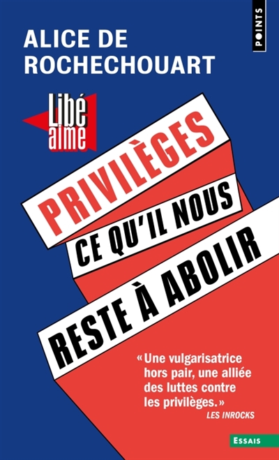 Privilèges: ce qu'il nous reste à abolir