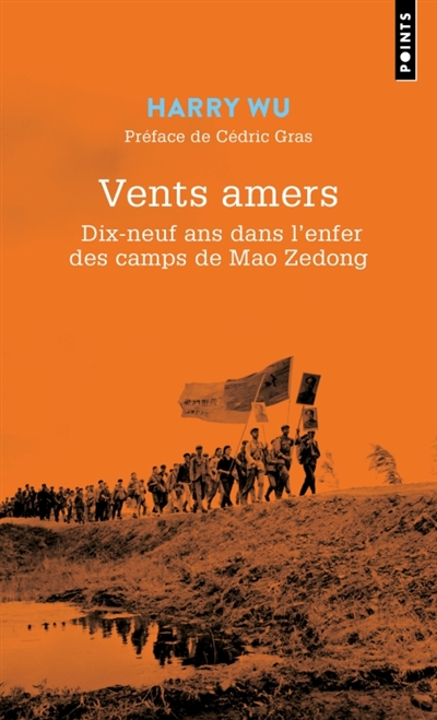 Vents amers: dix-neuf ans dans l'enfer des camps de Mao Zedong