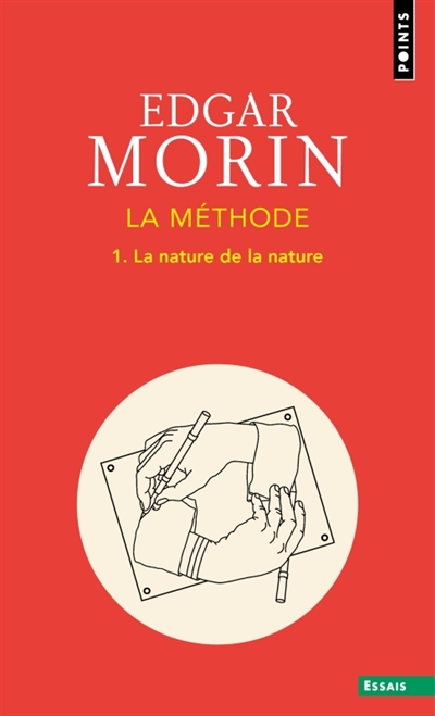 La Méthode - Livre 1 - La Nature de la nature
