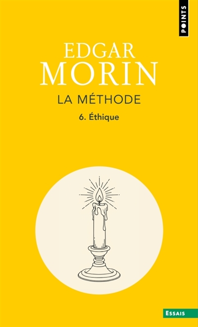 La Méthode - Livre 6 - Éthique