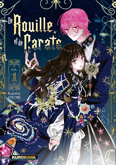 De Rouille et de Carats - Tome 1