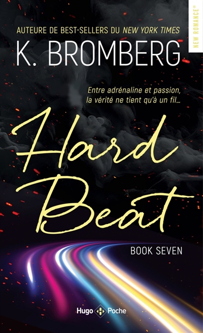 Driven Tome 07 - Hard Beat - Nouvelle Edition