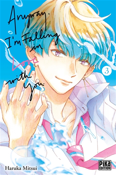 Anyway, I'm falling in love with you. Vol. 3