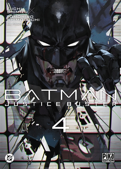 Batman: justice buster. Vol. 4
