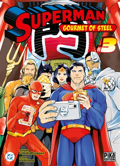 Superman: gourmet of steel. Vol. 3